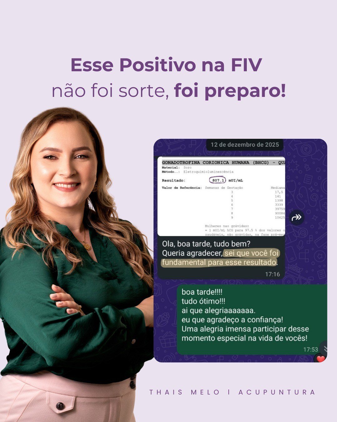 Publicação da Thaís sobre um positivo na FIV: não foi sorte, foi preparo